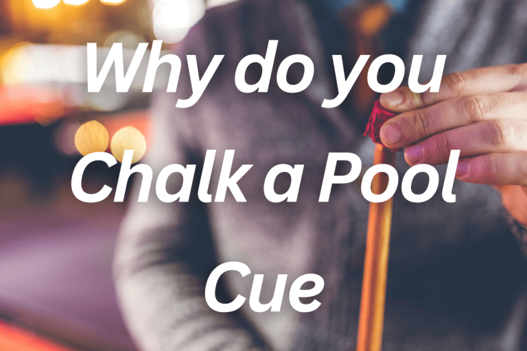 Why do you Chalk a Pool Cue? The Secret to Better Shots (2024)