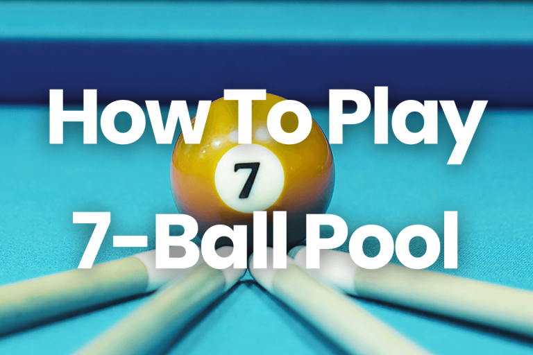 How to play 7-Ball Pool | Essential Rules and Winning Tips
