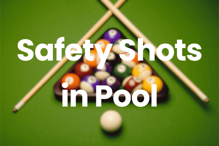 Learn the Art of Safety Shots in Pool: Essential Tips for Strategic Play