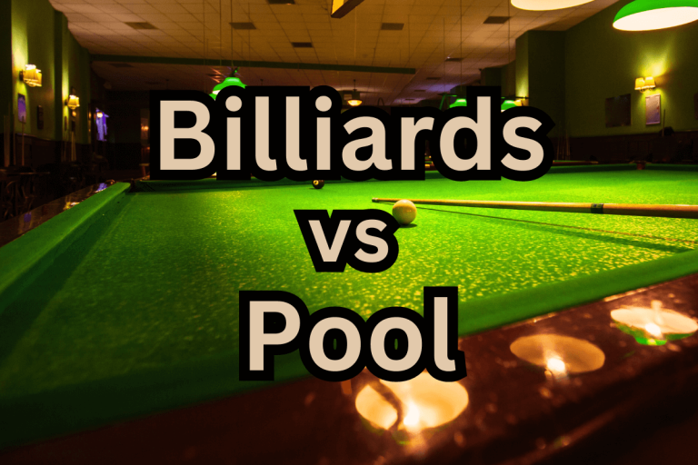 Billiards vs Pool