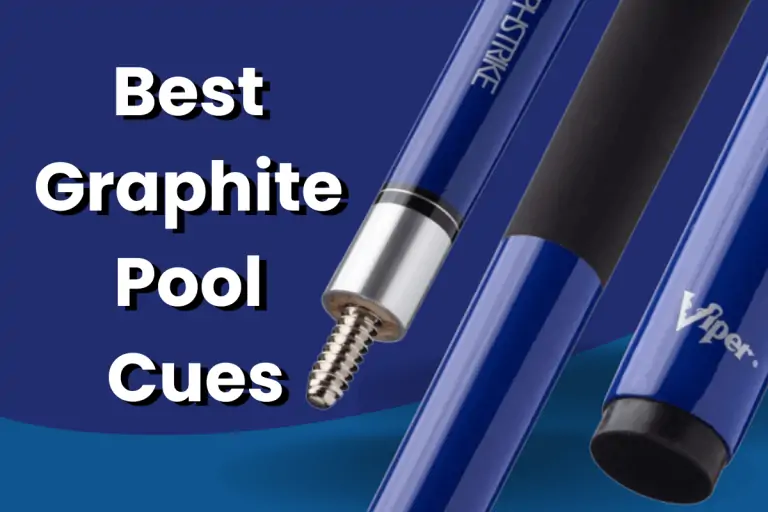 Best Graphite Pool Cues | Unveiling the Top Picks (2024)